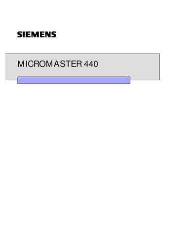 SIEMENS MicroMaster4系列变频器 MM 440操作手册