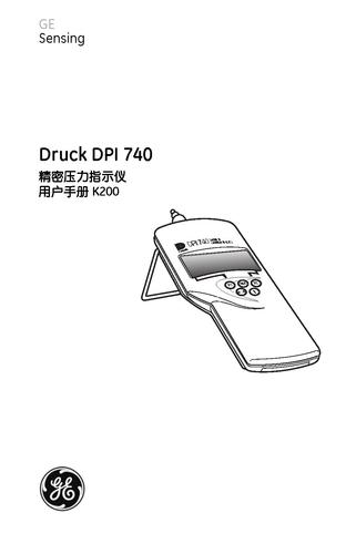 GE Druck DPI 740精密压力指示仪用户手册 K200