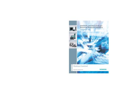 SIMOTION SINAMICS S120 and Motors for Production Machines